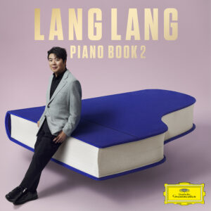 Lang Lang veröffentlich neues Album "Piano Books 2"